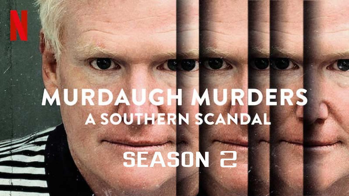 murdaugh murders a southern scandal netflix 1200x675 1 1