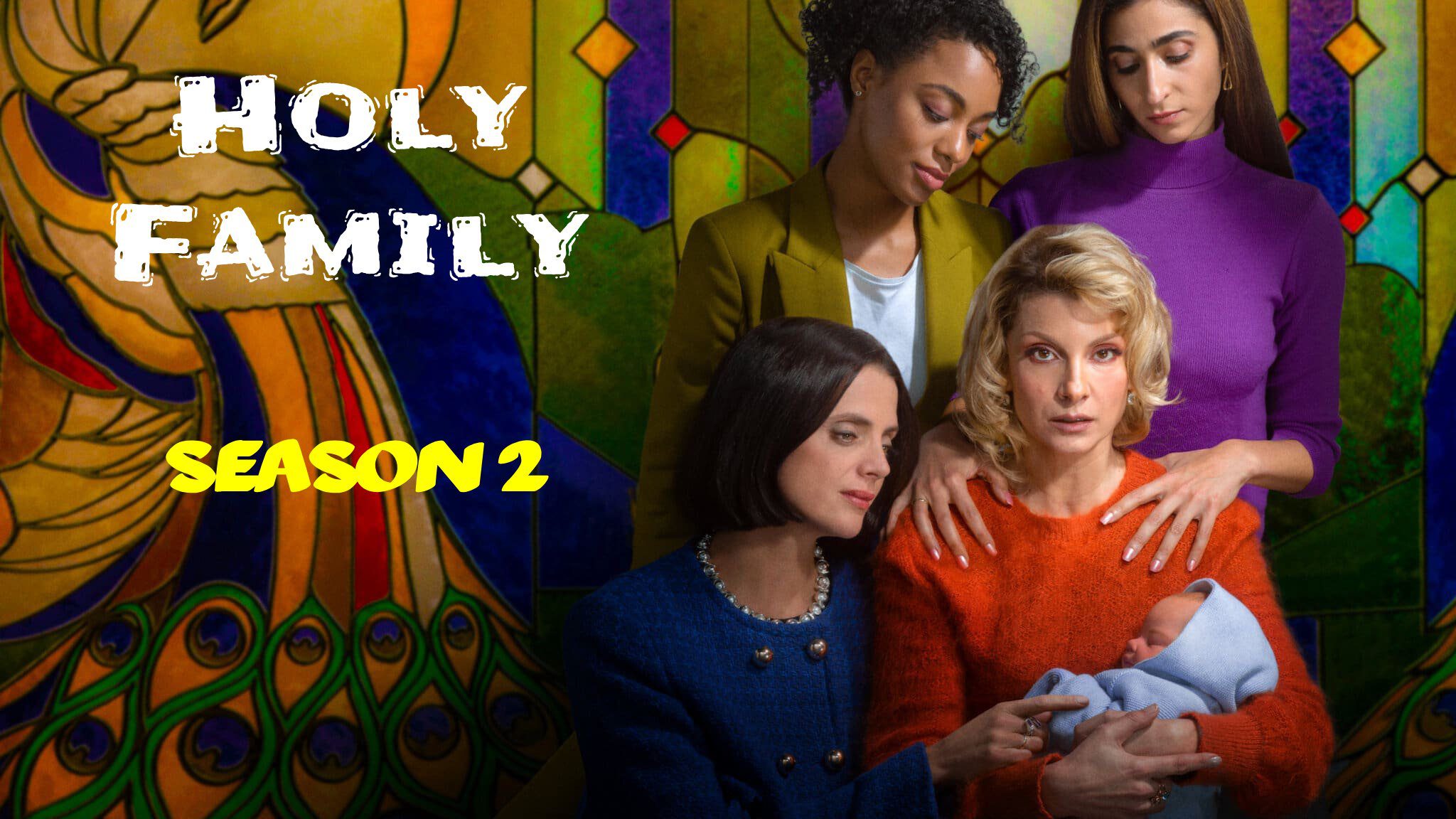 holy family season 2 1